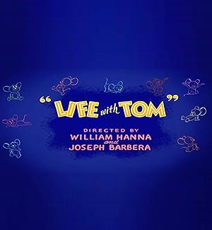 Life with Tom