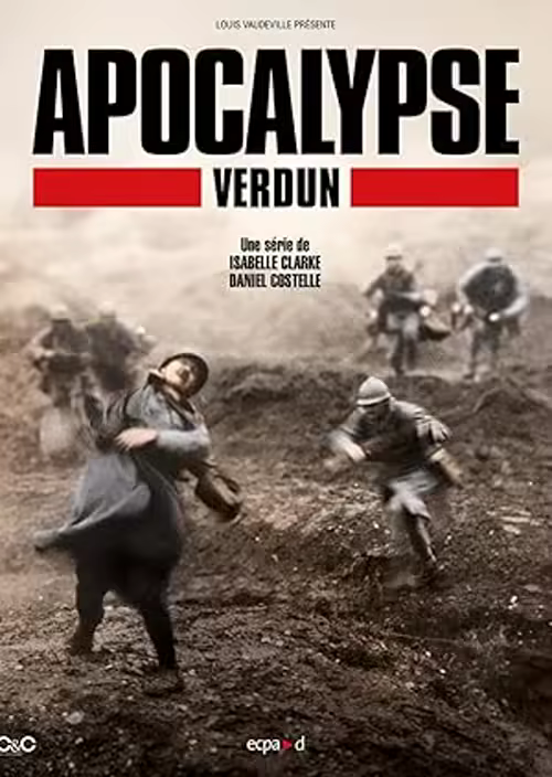 APOCALYPSE the Battle of Verdun