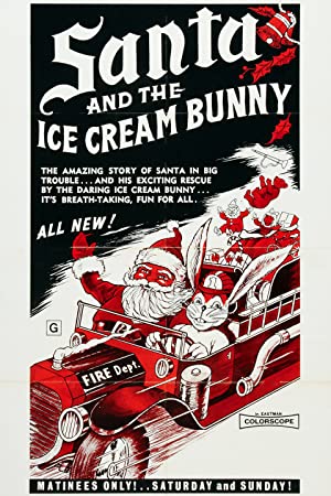 Santa and the Ice Cream Bunny