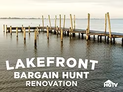 Lakefront Bargain Hunt Renovation