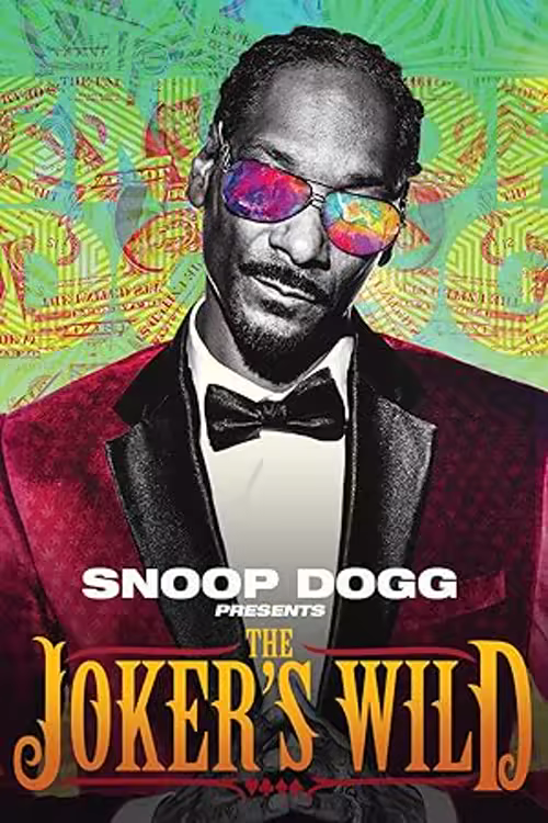 Snoop Dogg Presents: The Joker's Wild