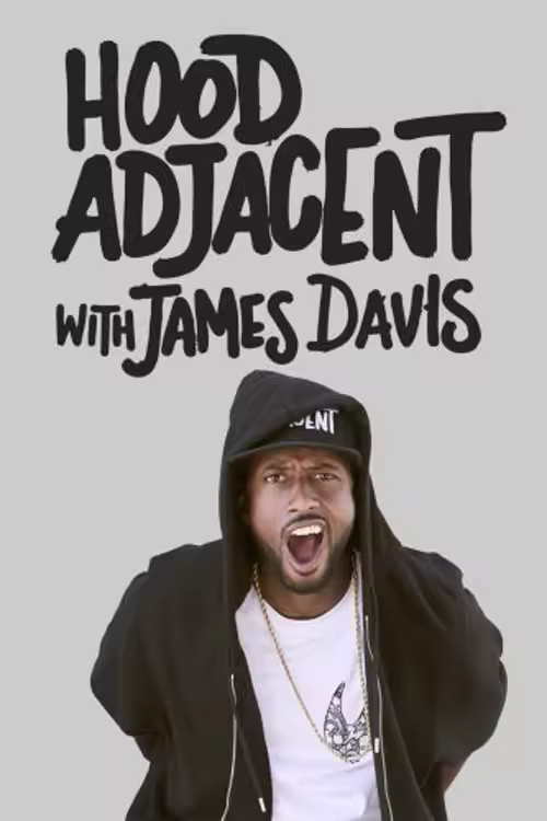 Hood Adjacent with James Davis