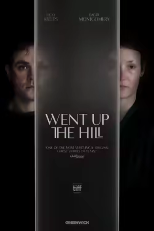 Went Up the Hill