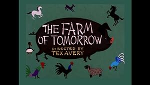 The Farm of Tomorrow