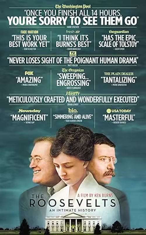 The Roosevelts: An Intimate History
