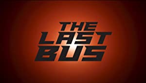 The Last Bus