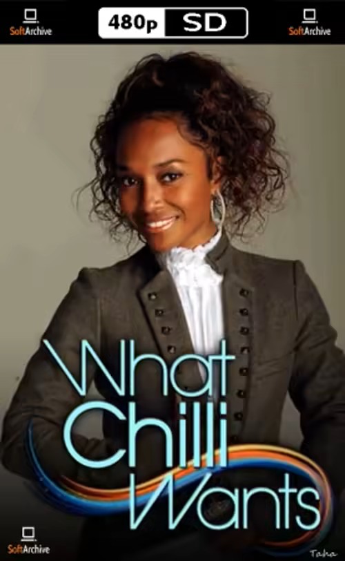 What Chilli Wants