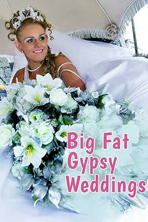 My Big Fat Gypsy Wedding