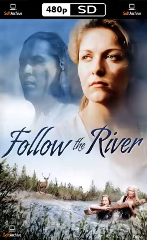 Follow the River