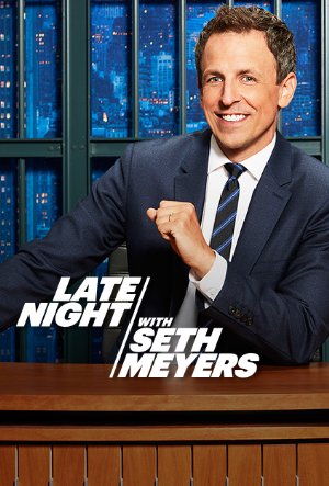 Late Night with Seth Meyers