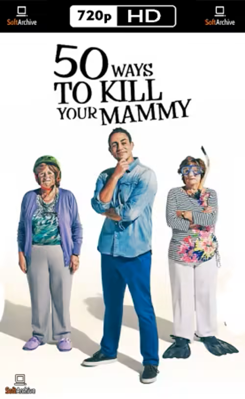 50 Ways to Kill Your Mammy