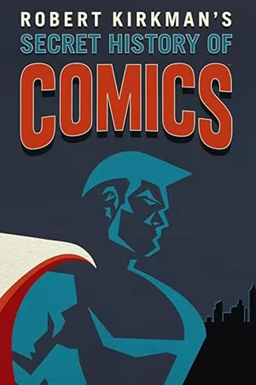 Secret History of Comics