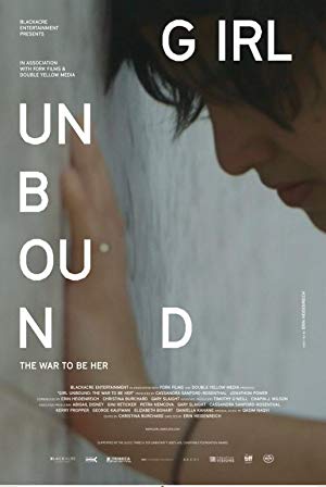 Girl Unbound: The War to Be Her
