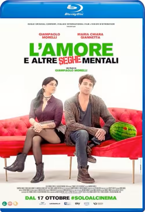 L'amore e altre seghe mentali