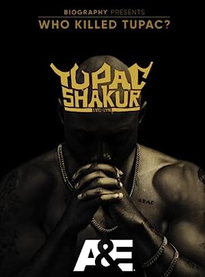 Who Killed Tupac?