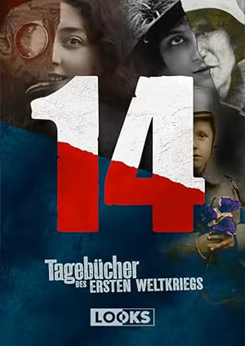 14 Tagebücher des Ersten Weltkriegs