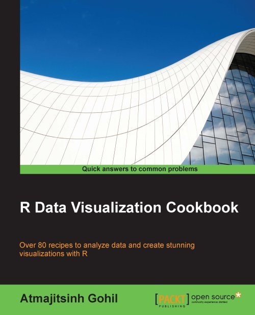 Download R Data Visualization Cookbook - SoftArchive
