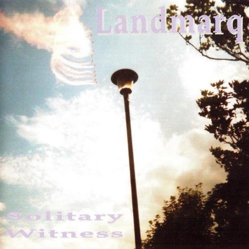 Landmarq - Solitary Witness (2002)