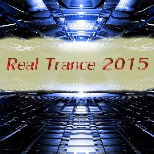 VA - Real Trance 2015