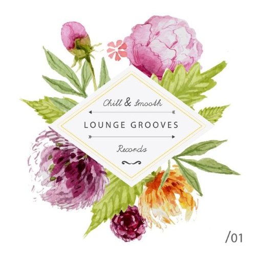 VA - Lounge Grooves, Vol. 1 (2015)