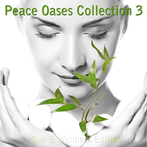 Peace Oases Collection 3 - Spa &amp; Wellness Edition (2015)