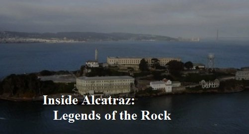 Inside Alcatraz: Legends of the Rock (2015)  720p HDTV x264-DHD
