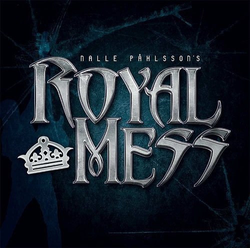 Nalle Påhlsson's Royal Mess - Royal Mess (2015)