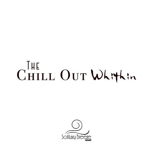 VA - The Chill Out Within (2015)