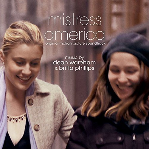 Dean Wareham &amp; Britta Phillips - Mistress America (2015)