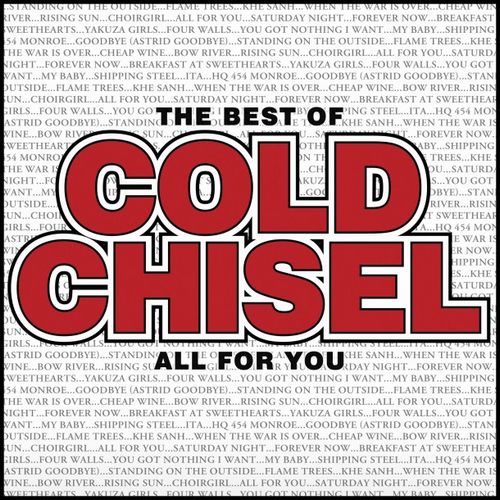 Cold Chisel - All For You, The Best Of (2011) (FLAC)