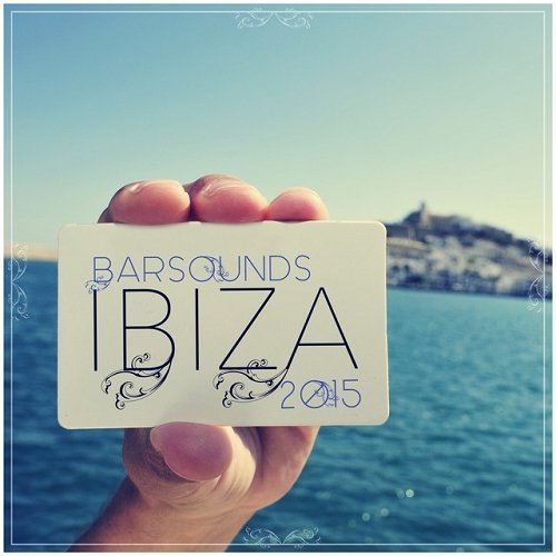 VA - Barsounds Ibiza (2015)