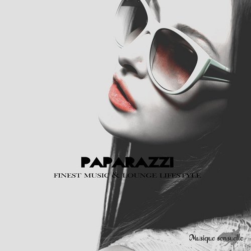VA - Paparazzi Finest Music and Lounge Lifestyle (2015)