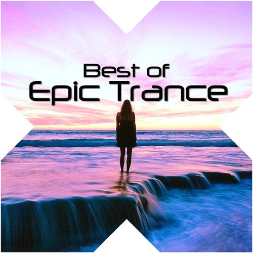 Best Of Epic Trance (2015)