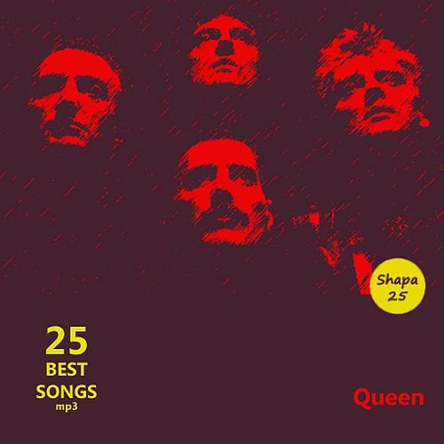 Queen - 25 Best Songs (2015)