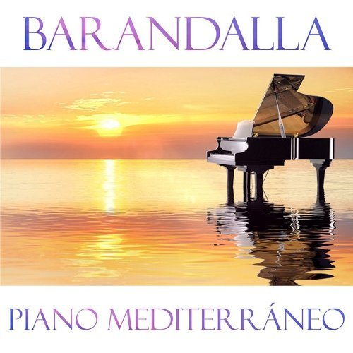 Barandalla - Piano Mediterraneo (2015)