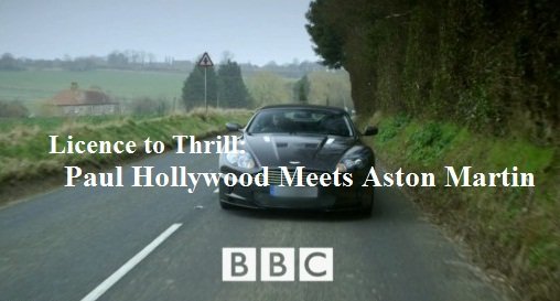 BBC - Licence to Thrill: Paul Hollywood Meets Aston Martin (2015) 720p HDTV x264-C4TV