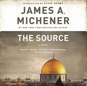 The Source: A Novel Audiobook by James A. Michener