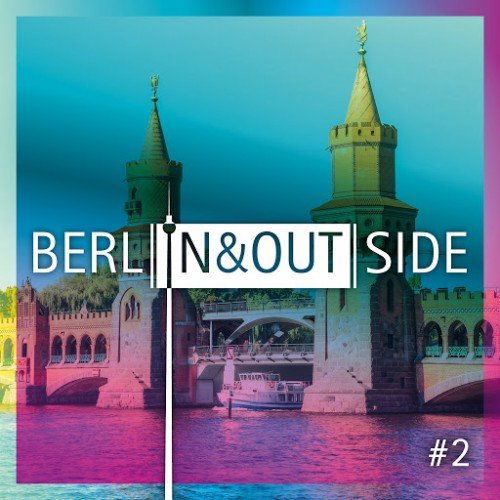 Berl In &amp; Out Side #2 (2015)