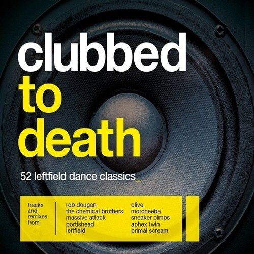 VA - Clubbed To Death (2015)