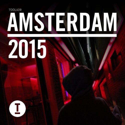 VA - Toolroom Amsterdam 2015 (2015)