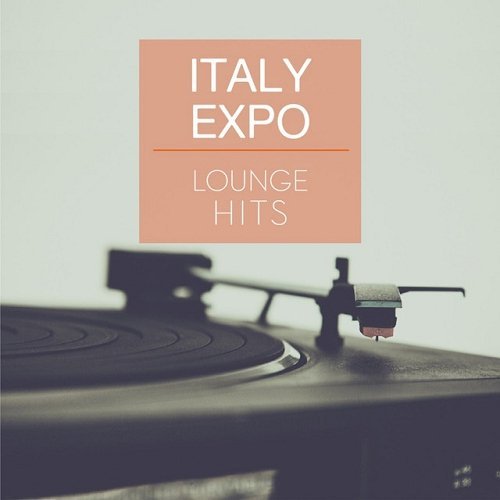 VA - Italy Expo Lounge Hits (2015)