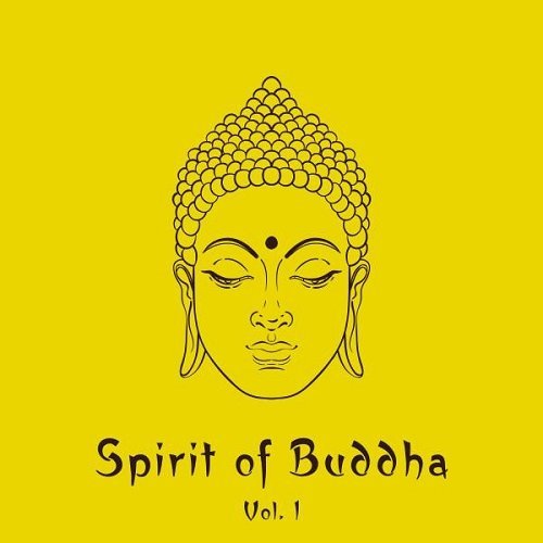 VA - Spirit of Buddha Vol 1 (2015)