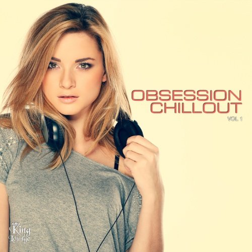 VA - Obsession Chillout Vol 1 (2015) Lossless + MP3