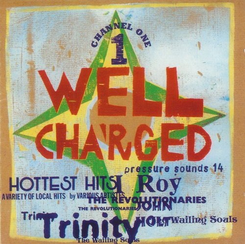 VA - Well Cha'rged Channel One (1997)