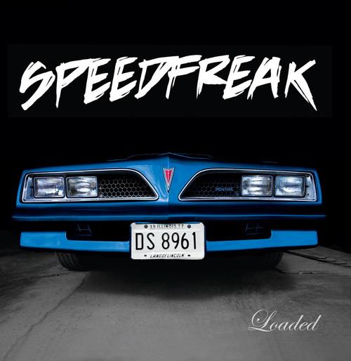 Speedfreak - Loaded (2012) (FLAC)