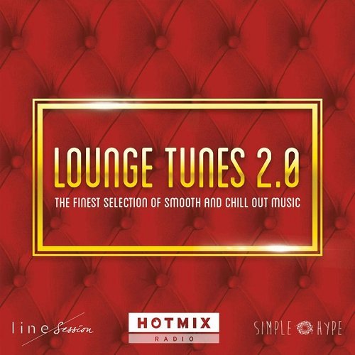 VA - Lounge Tunes Vol 2 The Finest Selection of Smooth and Chill Out Music by Hotmix Radio (2015)