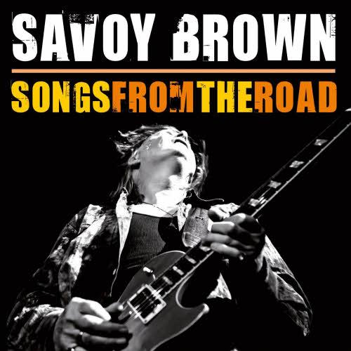 Savoy Brown - Songs from the Road (2013) (FLAC) (Live album)