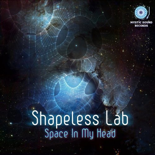 Shapeless Lab - Space In My Head (2015)