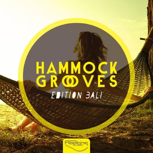 VA - Hammock Grooves - Edition Bali (2015)