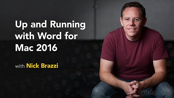 Lynda - Up and Running with Word for Mac 2016